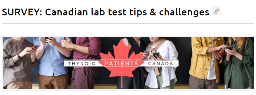 Survey: Canadian Thyroid Testing Tips & Challenges